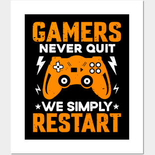 Gamers Never Quit Posters and Art